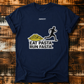 Eat Pasta Run Fasta - T-shirt