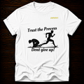 Vertrau dem Prozess - T-Shirt
