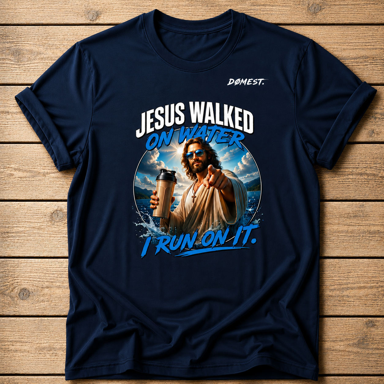 Jesus Walked On Water - T-Shirt